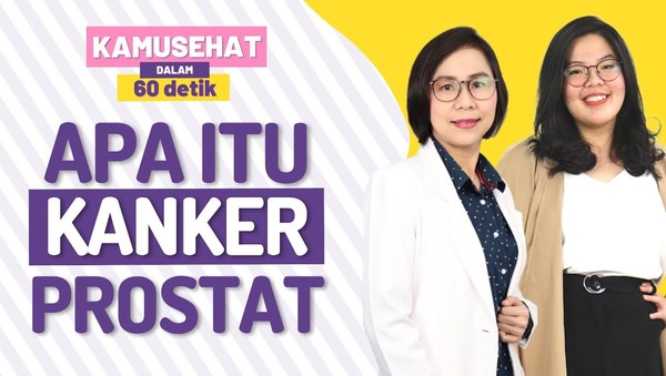 kamu-sehat-apa-itu-kanker-prostat